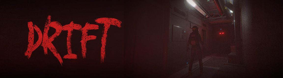 Promotional banner for the upcoming sci-fi horror game DRIFT from Crux Game Studios.